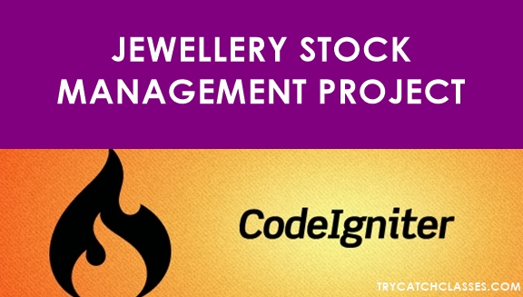 Jewellery Stock Management Project Using PHP Codeigniter