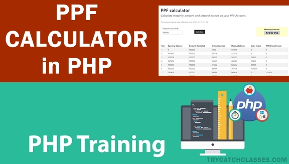 PPF Calculator Using PHP – Tutorial